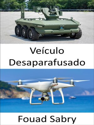 cover image of Veículo Desaparafusado